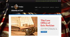 Desktop Screenshot of ericperkinslawfirm.com